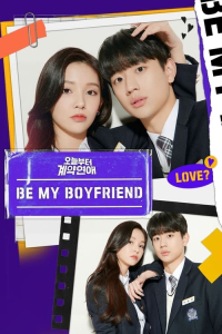 Poster Be My Boyfriend (2021)