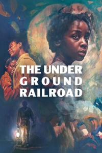 Poster The Underground Railroad (2021)