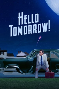 Poster Hello Tomorrow! (2023)