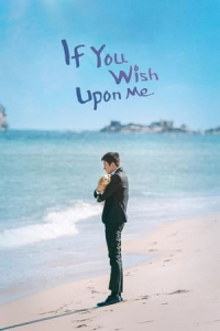 Poster If You Wish Upon Me (Tell Me Your Wish) (2022)