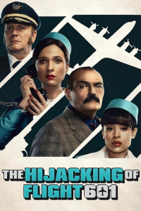 Poster The Hijacking of Flight 601 (2024)