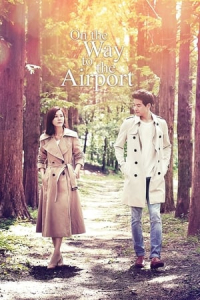 Poster On the Way to the Airport (2016)