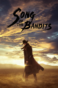 Poster Song of the Bandits (2023)
