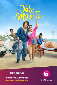 Poster Jab Mila Tu (2024)