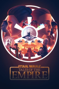 Poster Star Wars: Tales of the Empire (2024)