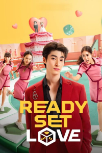 Poster Ready, Set, Love (2024)