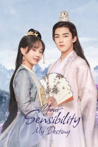 Poster Your Sensibility My Destiny (2021)
