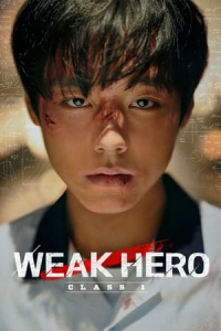 Poster Weak Hero Class 1 (Yakhanyeongung) (2022)