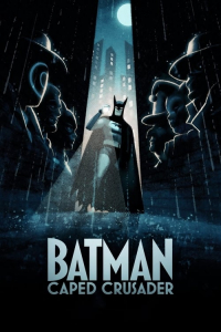 Poster Batman: Caped Crusader (2024)