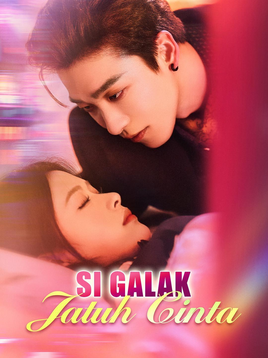 Poster Si Galak Jatuh Cinta