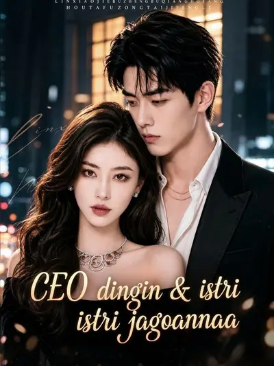 Poster CEO dingin & istri jagoannya