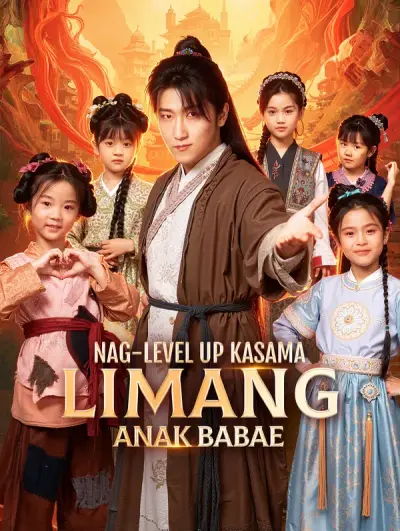 Poster Nag-Level Up Kasama Limang Anak Babae
