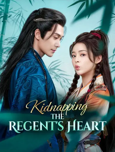 Poster Kidnapping the Regent’s Heart