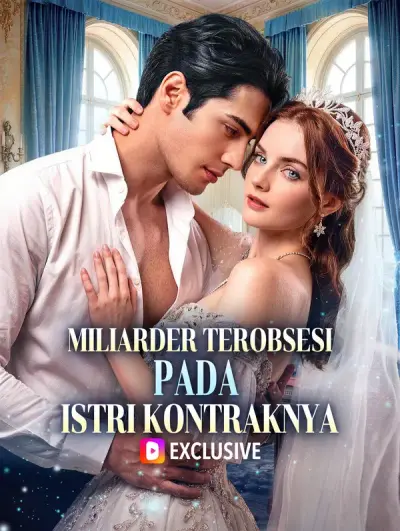 Poster Miliarder Terobsesi pada Istri Kontraknya