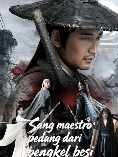 Poster Sang maestro pedang dari bengkel besi