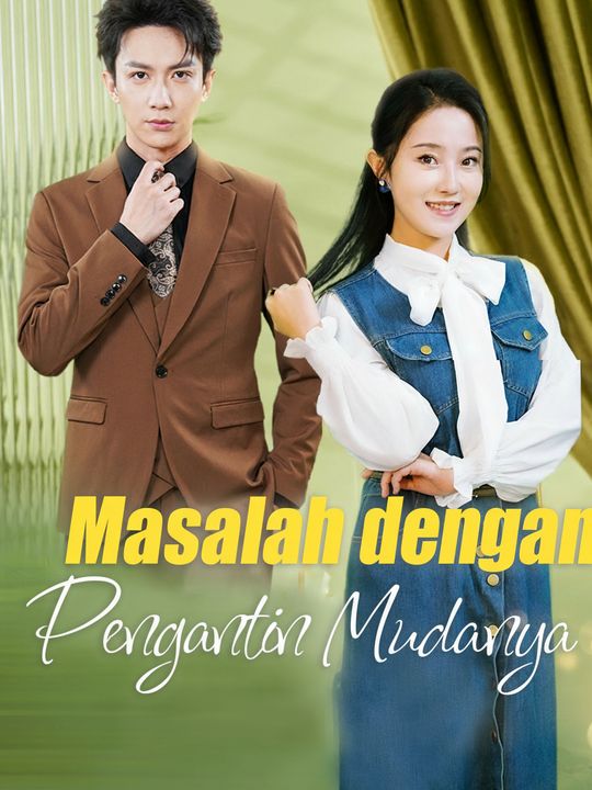Masalah dengan Pengantin Mudanya