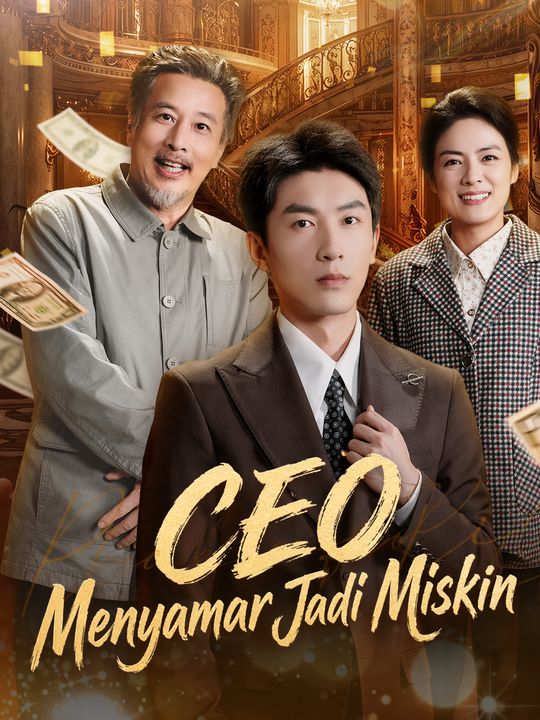 CEO Menyamar Jadi Miskin