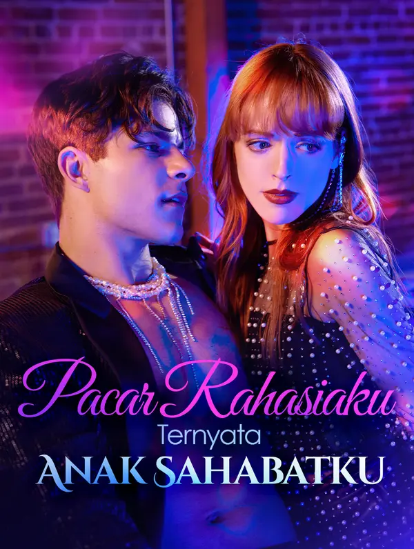 Pacar Rahasiaku Ternyata Anak Sahabatku