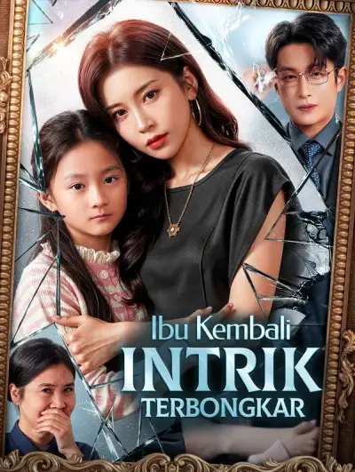 Ibu Kembali, Intrik Terbongkar(Sulih Suara)