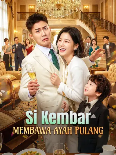 Si Kembar Membawa Ayah Pulang