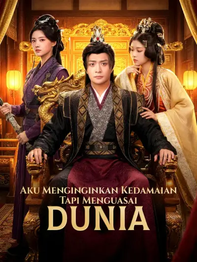 Aku Menginginkan Kedamaian, Tapi Menguasai Dunia