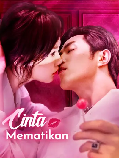 Cinta Mematikan(Sulih Suara)