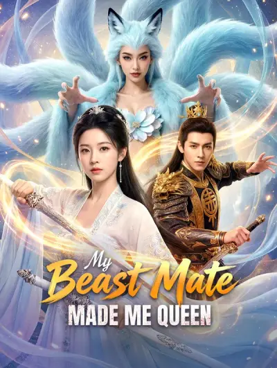Poster My Beast Mate Made Me Queen(Dubbed)
