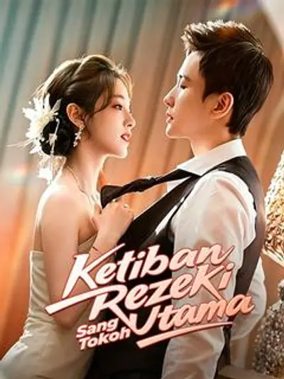 Ketiban Rezeki Sang Tokoh Utama