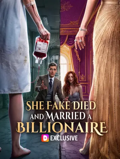 Poster She Fake Died and Married a Billionaire