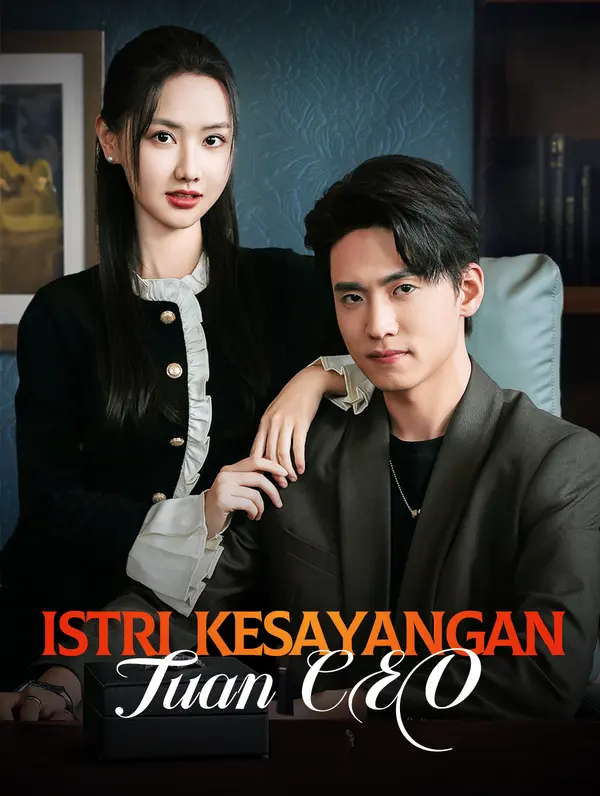 Istri Kesayangan Tuan CEO
