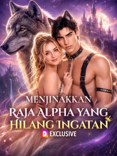 Poster Menjinakkan Raja Alpha yang Hilang Ingatan