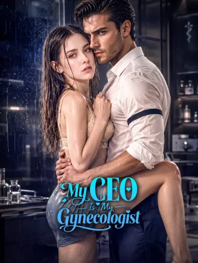 Poster My CEO Is My Gynecologist