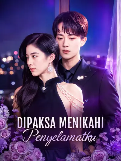 Poster Dipaksa Menikahi Penyelamatku