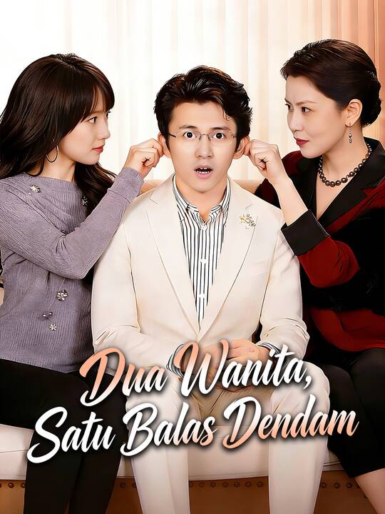 Dua Wanita, Satu Balas Dendam