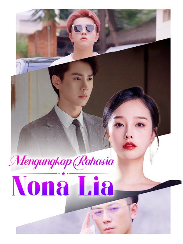 Mengungkap  Rahasia Nona Lia yang Tersembunyi