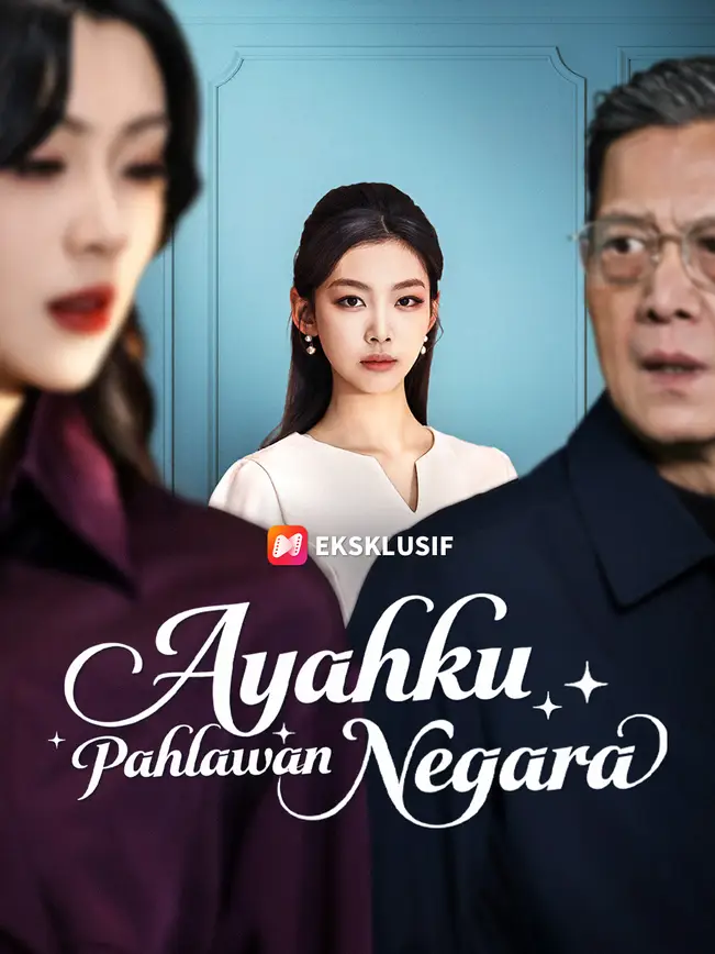 Ayahku, Pahlawan yang Tak Terlupakan!