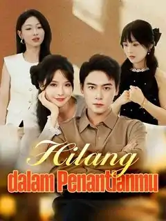 Hilang Dalam Penantian yang Mengguncang!