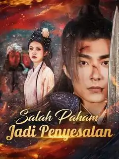 Penyesalan Mendalam Akibat Salah Paham!