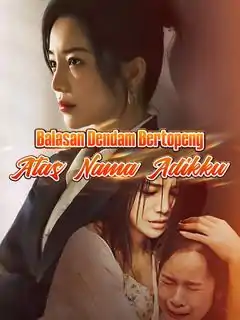  Ketika Dendam Tak Terduga Mengguncang!