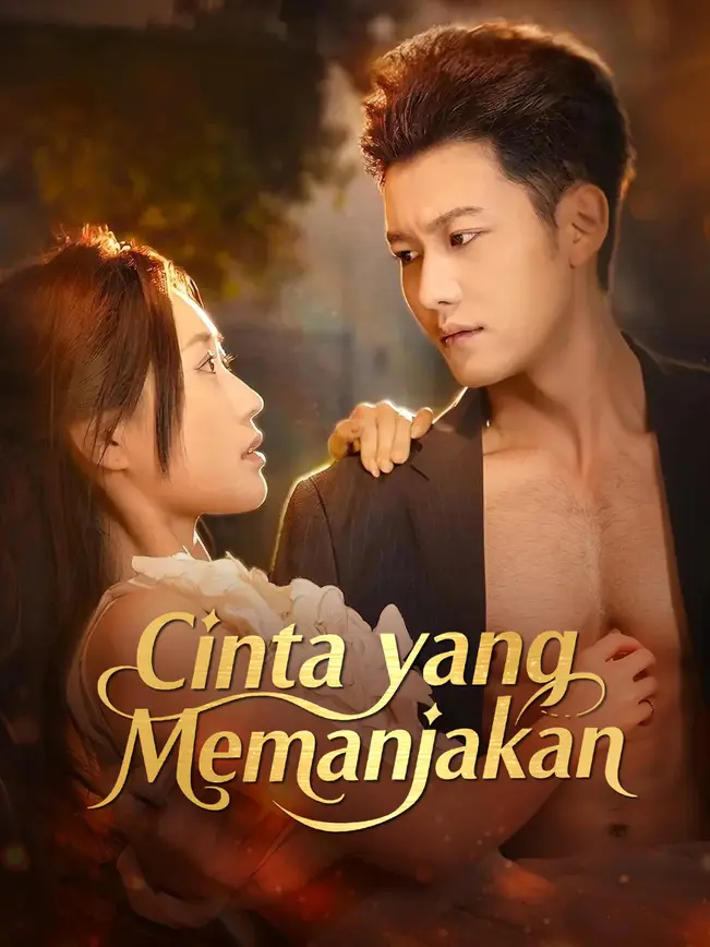 Cinta Memanjakan yang Bikin Terbuai!