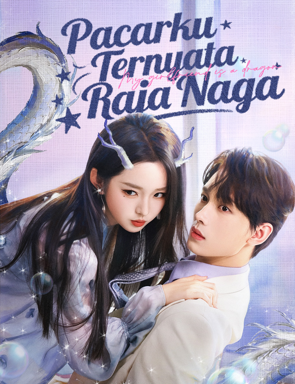 Pacarku Ternyata Raja Naga?!