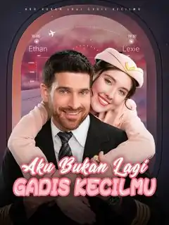 Dulu Gadis Kecilmu, Kini Siapa Aku?