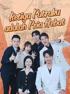 Hebatnya Tiga Putraku, Siapa Sangka?