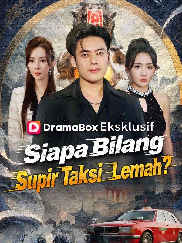 Mengungkap Kekuatan Tersembunyi Supir Taksi!