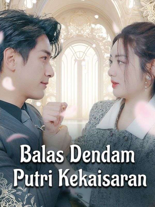 Balas Dendam Putri Kekaisaran yang Mengejutkan!