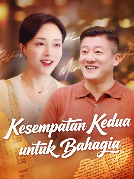 Rahasia Bahagia di Kesempatan Kedua!