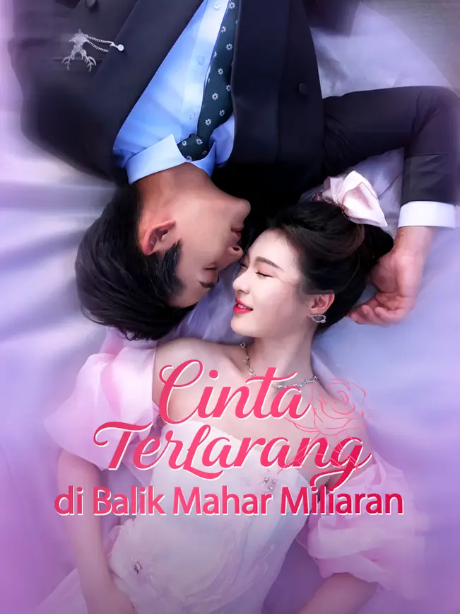 Cinta Miliaran yang Terlarang Tersembunyi!