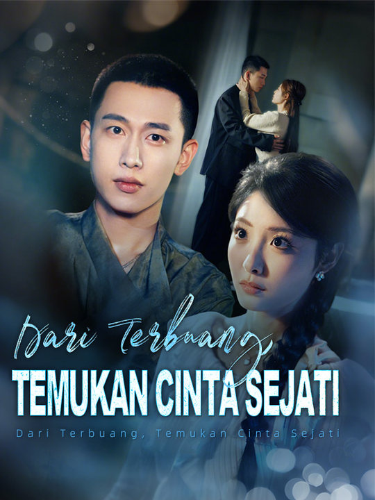 Cinta Sejati yang Terabaikan, Kini Kembali!