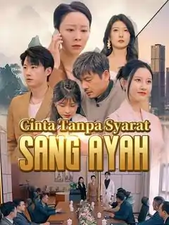 Cinta Mendalam Ayah yang Tak Terduga!