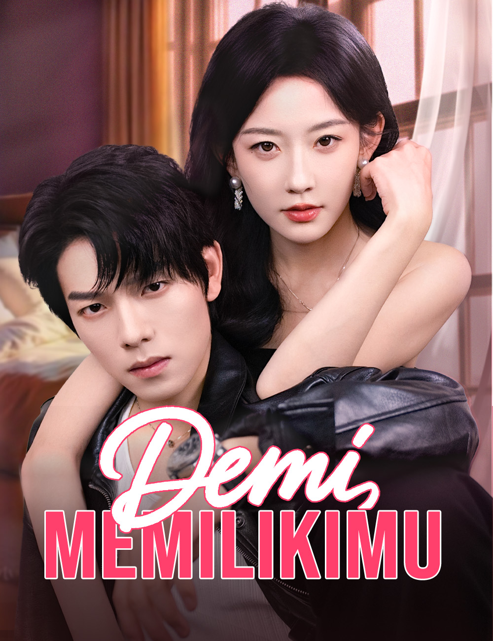 Demi Memilikimu, Apa Jadinya?